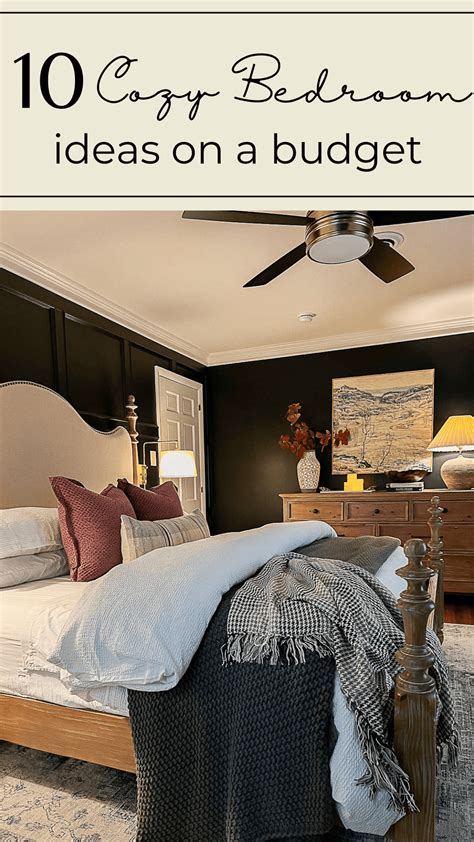 10 Cozy Bedroom Ideas on a Budget for the Best Sleep Ever - Bless'er House