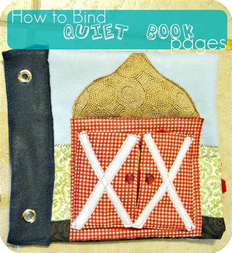Freshly Completed: How to Bind Your Quiet Book Pages