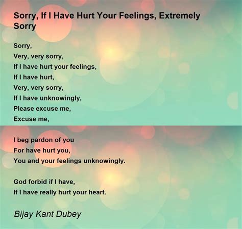 Sorry, If I Have Hurt Your Feelings, Extremely Sorry - Sorry, If I Have Hurt Your Feelings ...