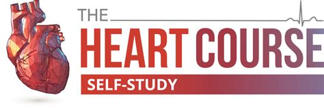 The Heart Course (Self‑Study Program) - Center for Medical Education