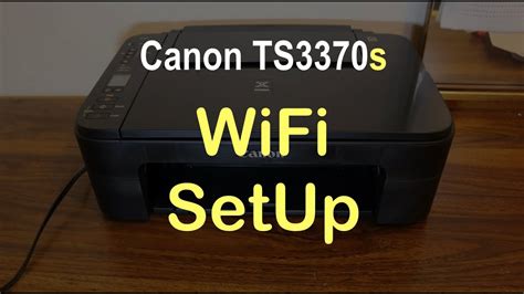 Canon TS3370s WiFi SetUp review. - YouTube