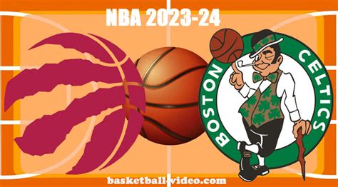 Toronto Raptors vs Boston Celtics Nov 11, 2023 NBA Full Game Replay ...