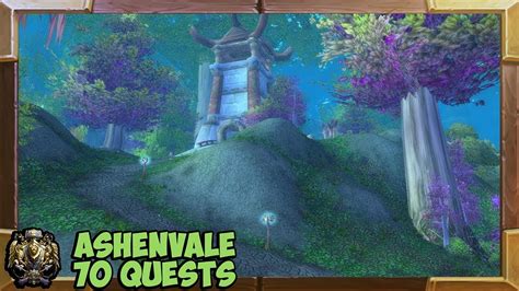 World of Warcraft Loremaster Ashenvale (Alliance) 70 quests - YouTube