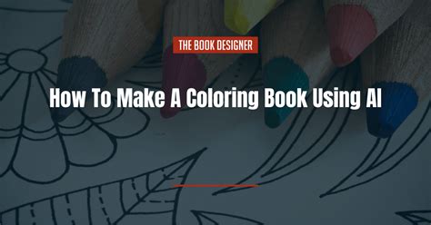 How To Make A Coloring Book Using AI In 4 Easy Steps