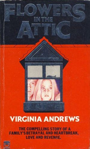 Flowers In The Attic Book Cover : Book Review: Flowers In The Attic - Author Virginia ...