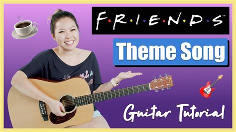 FRIENDS TV Show Theme Song Guitar Lesson Tutorial [Chords|Strumming ...