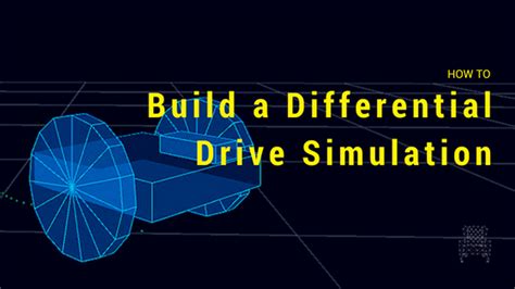 How to Build a Differential Drive Simulation - The Construct