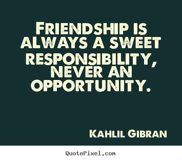 806 Famous Friendship Quotes - QuotePixel.com | Kahlil gibran, Friendship quotes, Kahlil gibran ...