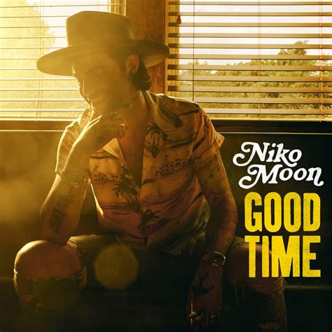 Niko Moon - Good Time - Reviews - Album of The Year