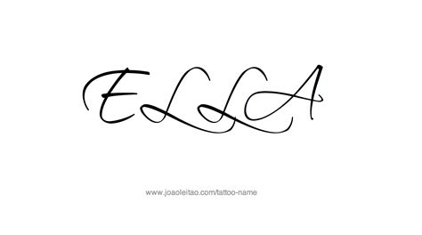 Ella Name Tattoo Designs