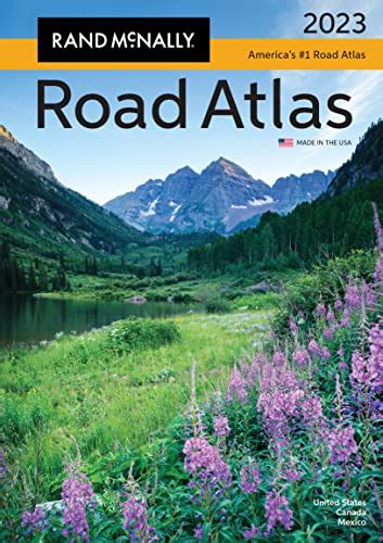 Rand McNally 2023 Road Atlas: United States, Canada, Mexico (Rand McNally Road Atlas)