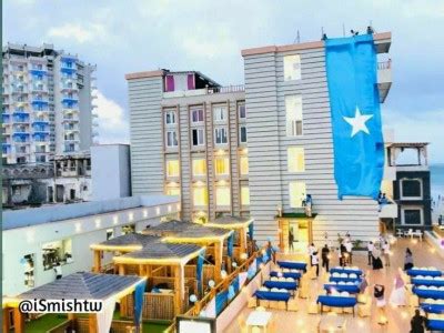 Mogadishu hotels, which distinguish Mogadishu, the capital of Somalia ...