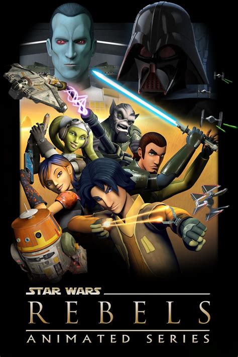 Star Wars Film Series Wars Star Rebels Tv Posters Series Info - The Art ...