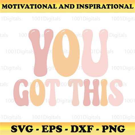 You Got This 2 Svg, Retro Motivation Svg, Insprational Svg ,cut File Cricut Silhouette, Sticker ...