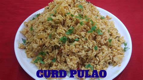 Curd Pulao Recipe || How To Prepare Curd Pulao In Village Style || Easy And Tasty Pulao Recipe ...