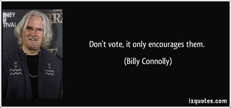 Billy Connolly Birthday Quotes - ShortQuotes.cc