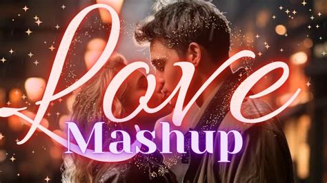 Unveiling Bollywood's Ultimate Love Mashup - YouTube