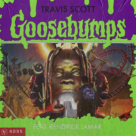 Travis Scott - Goosebumps (Single) : r/freshalbumart