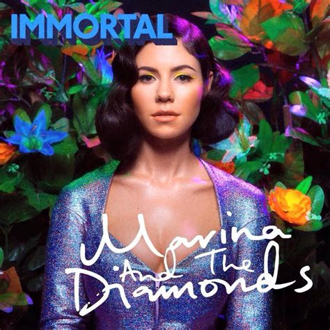 Marina and the Diamonds – Immortal Lyrics | Genius Lyrics