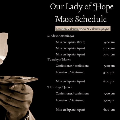 Mass Times – Horario de Misas – Our Lady Of Hope