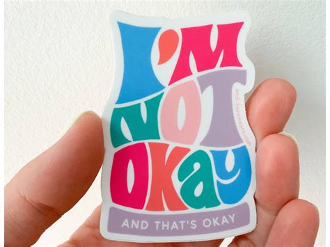 I'm Not Okay Sticker – Noteworthy Paper & Press