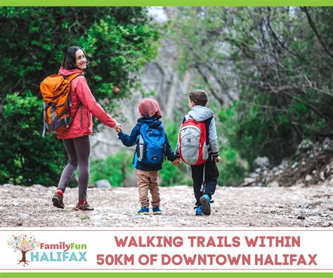 Walking Trails within 50km of Halifax - Family Fun Halifax