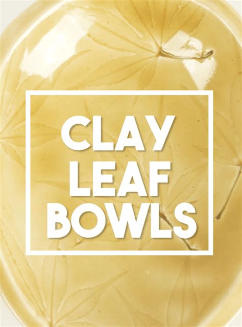 Clay Leaf Bowls | AMACO Brent