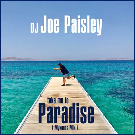 DJ Joe Paisley – Paradise – Devotion4U