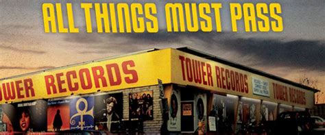 All Things Must Pass – The Long Awaited Tower Records Documentary ...