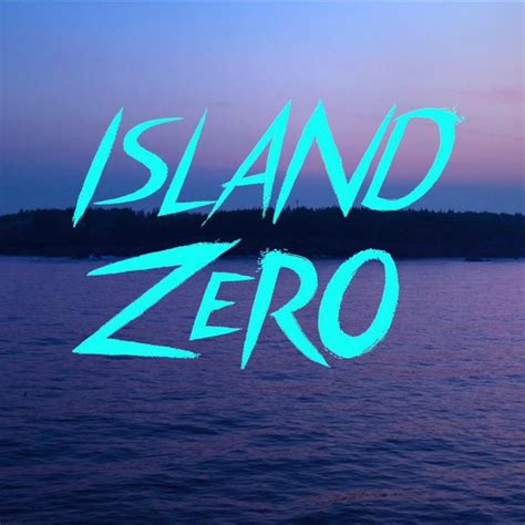 Island Zero (2017) | HNN