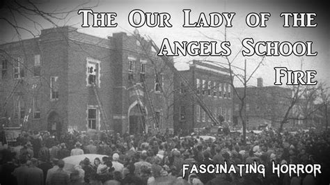 The Our Lady of the Angels School Fire | A Short Documentary ...