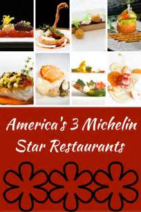 The Three Michelin Star Restaurants in the USA