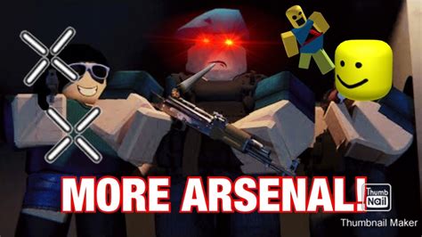 MORE Arsenal (Arsenal roblox gameplay). - YouTube