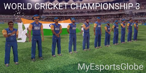 WORLD CRICKET CHAMPIONSHIP 3 - BEST Cricket Game - My Esports Globe