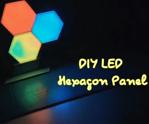 DIY Project ARGB LED Hexagonal Panel : 19 Steps - Instructables