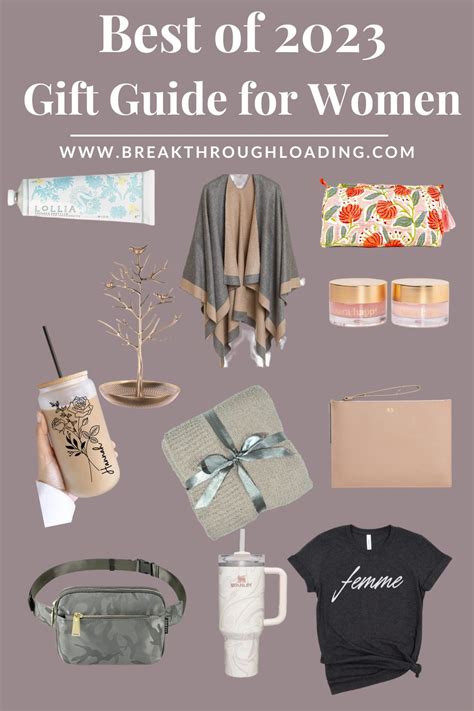 Best of 2023: Gift Guide for Women | Breakthrough Loading