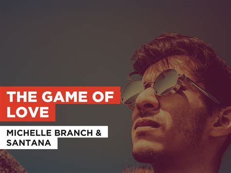 Prime Video: The Game Of Love al estilo de Michelle Branch & Santana