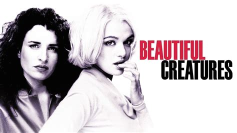 Beautiful Creatures (2000) - Backdrops — The Movie Database (TMDB)