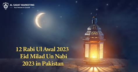 12 Rabi Ul Awal 2023 - Eid Milad Un Nabi 2023 in Pakistan