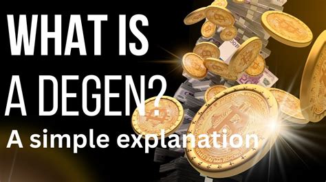 What is a degen? A simple explanation - YouTube