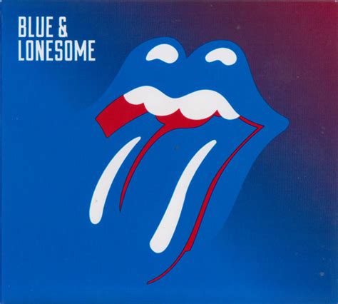 Rolling Stones* - Blue & Lonesome (2016, Digipak, CD) | Discogs