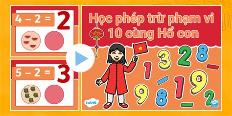 Học phép trừ phạm vi 10 cùng Hổ con