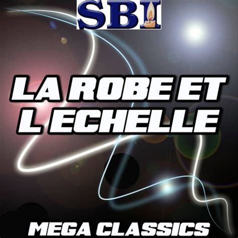 La Robe Et L'echelle - Tribute to Francis Cabrel Songs, Download La ...