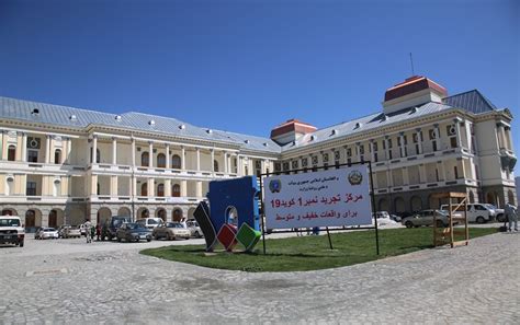 COVID-19: Iconic palace turned into isolation facility in Kabul - The Kabul times, Afghanistan ...