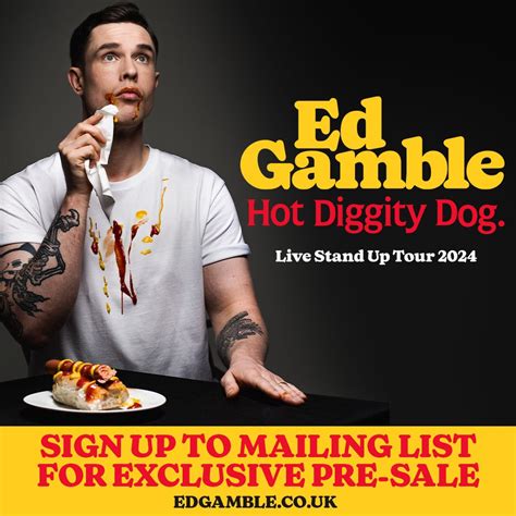 Ed Gamble on Twitter: "🌭 I’m going on an brand new tour next year! It ...