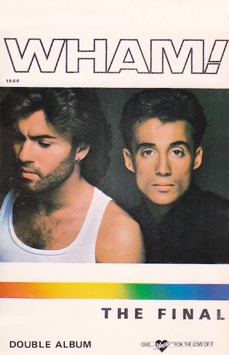 Wham! – The Final (1986, Cassette) - Discogs