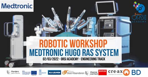 Engineering workshop: Medtronic Hugo RAS system – Junior Orsi Academy