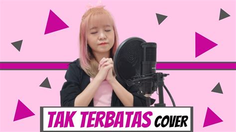 Unlimited Fire Band - Tak Terbatas | Angel Cover - YouTube