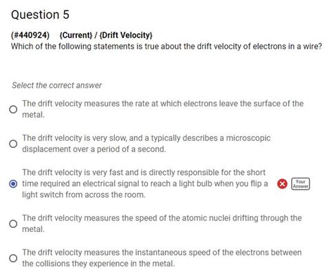 Solved Question 5 (#440924) { Current} / {Drift Velocity) | Chegg.com