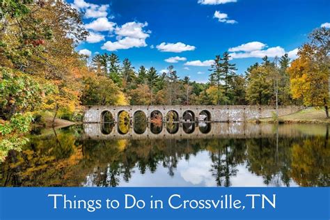 50 Best Things to Do in Crossville, TN - Tour in Planet